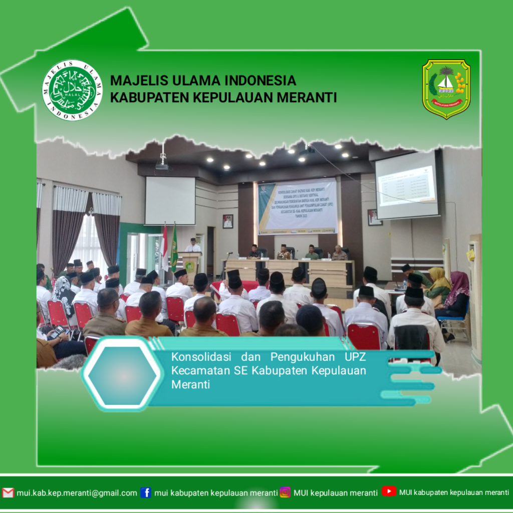 Konsolidasi dan Pengukuhan UPZ Kecamatan Se Kabupaten Kepulauan Meranti di Gedung Hijau